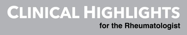 Clinical Highlights For The Rheumatologist